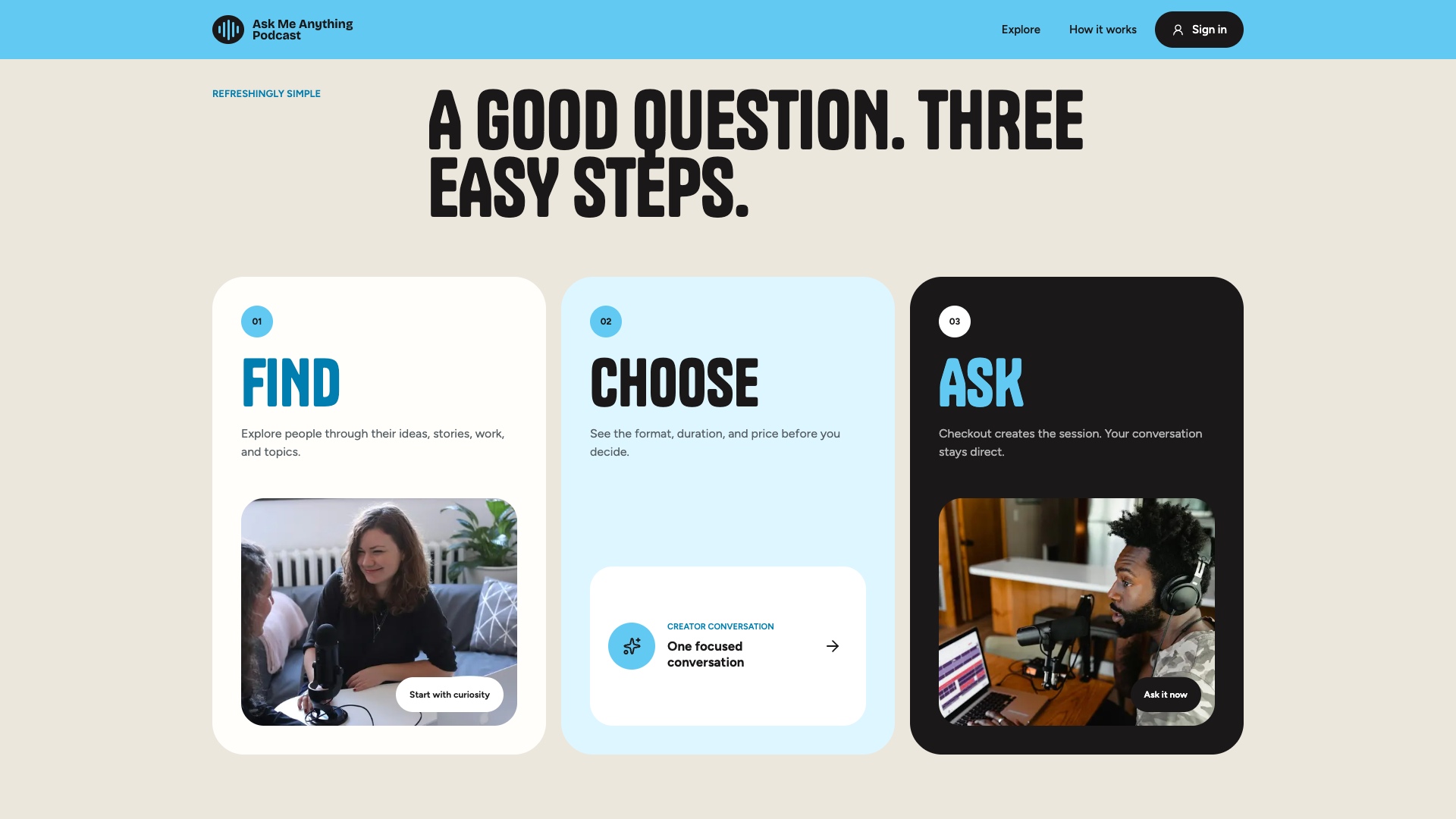 Find, choose, and ask explain the basic steps.